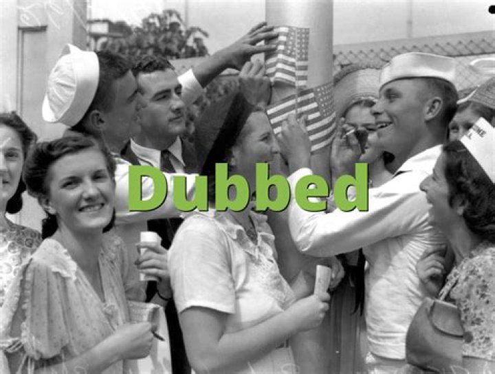 What does dubbed mean?